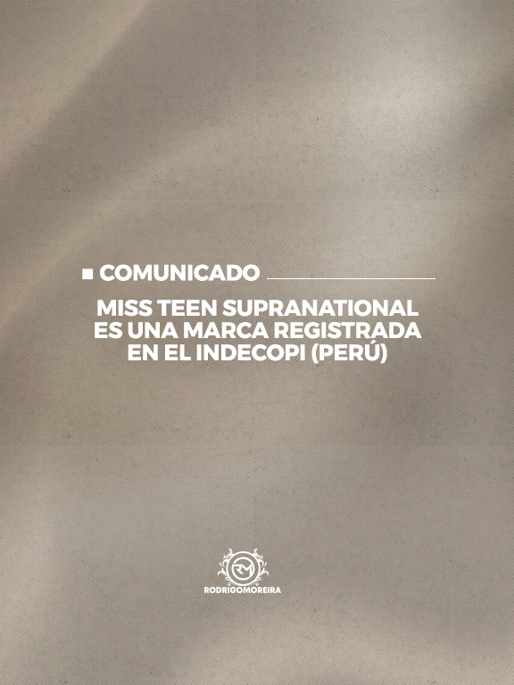 Comunicado: Miss Teen Supranational Perú